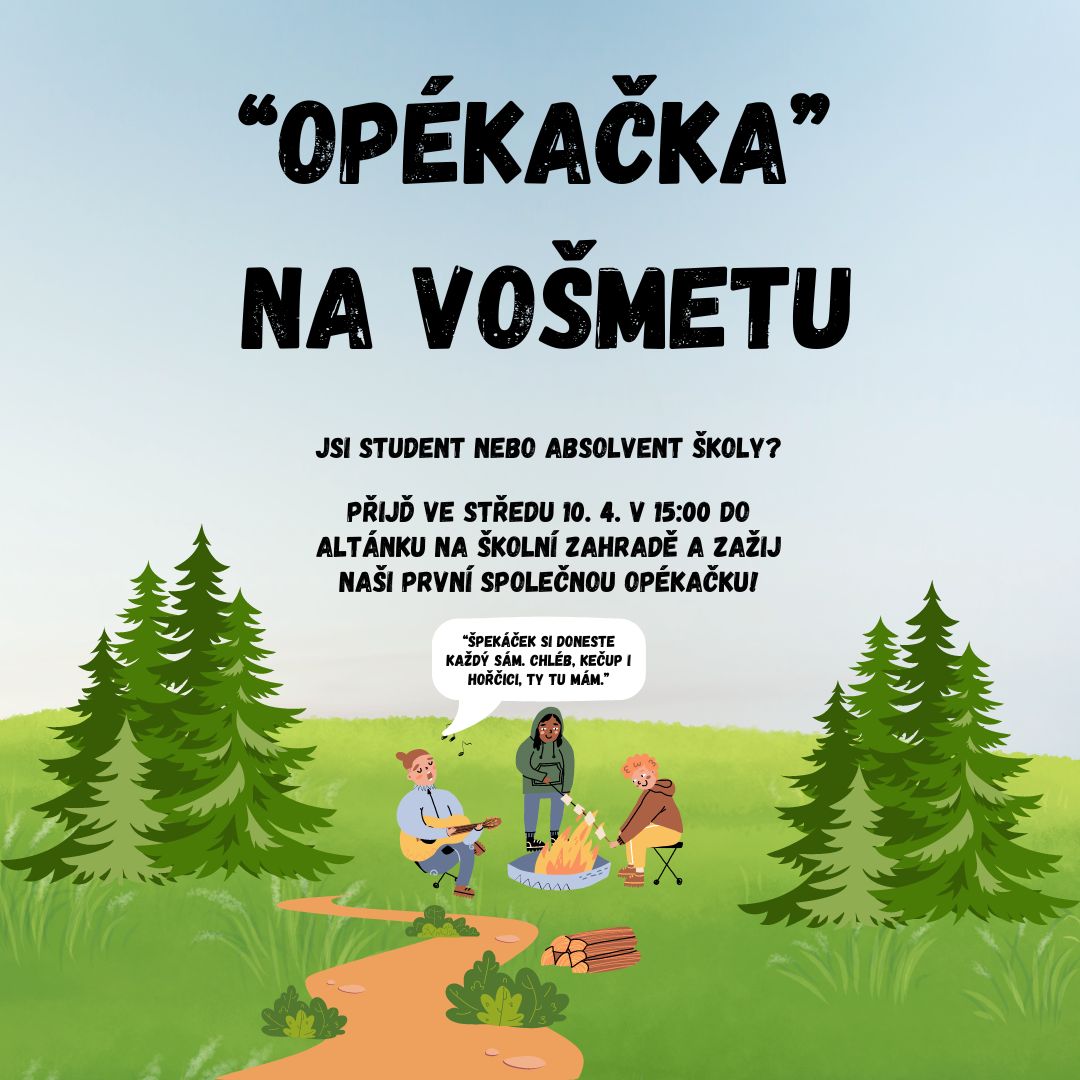 "Opékačka" na Vošmetu